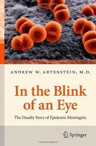 In the Blink of an Eye: The Deadly Story of Epidemic Meningitis (Repost)