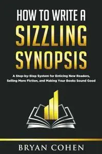 How to Write a Sizzling Synopsis