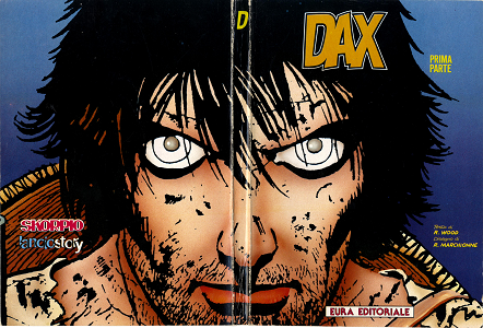 Dax - Volume 1 (Inserti di Lanciostory 3)