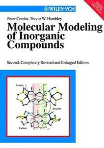 Molecular Modeling of Inorganic Compounds, Second Edition