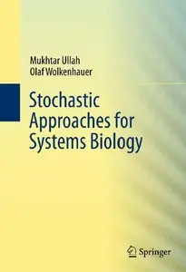 Stochastic Approaches for Systems Biology (repost)