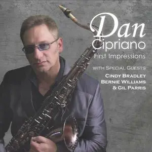 Dan Cipriano - First Impressions (2016)