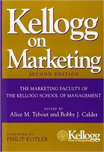 Kellogg on Marketing, 2nd Edition (repost)