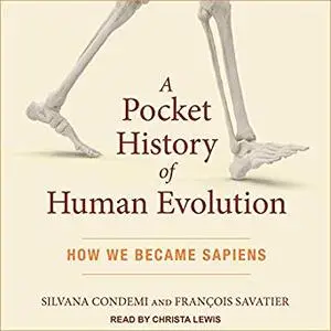 A Pocket History of Human Evolution [Audiobook]