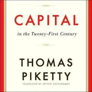 Capital in the Twenty-First Century [Audiobook] {Repost}