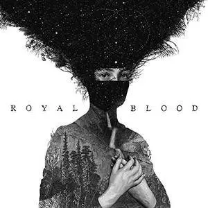 Royal Blood - Royal Blood (2014) [Official Digital Download]