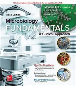 Microbiology Fundamentals: A Clinical Approach, 3rd Edition