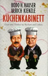 Küchenkabinett. Essen und Trinken bei Rechten und Linken (Repost)