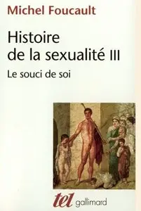 Histoire de la sexualité, Tome 3 : Le souci de soi 