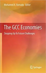 The GCC Economies: Stepping Up To Future Challenges (Repost)