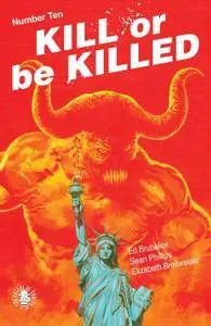 Kill Or Be Killed 010 2017 digital Son of Ultron-Empire