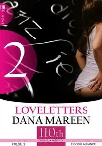 «Loveletters #2» by Dana Mareen