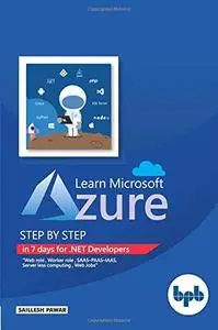 Learn Microsoft Azure: Step by Step in 7 day for .NET Developers