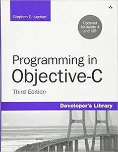 Programming in Objective-C, Third Edition (Developer's Library)