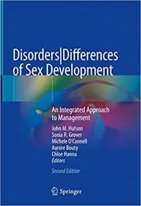 Disorders|Differences of Sex Development: An Integrated Approach to Management