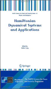 Hamiltonian Dynamical Systems and Applications (repost)