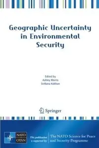 Geographic Uncertainty in Environmental Security [Repost]