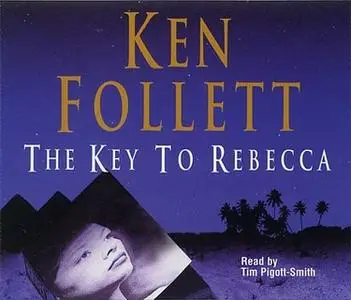 «The Key to Rebecca» by Ken Follett