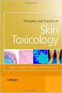 Principles and Practice of Skin Toxicology
