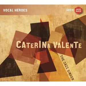 Caterina Valente - Caterina Valente: The Jazz Singer (live) (2017)