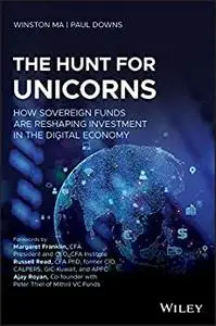 The Hunt for Unicorns: How Sovereign Funds Are Reshaping Investment in the Digital Economy