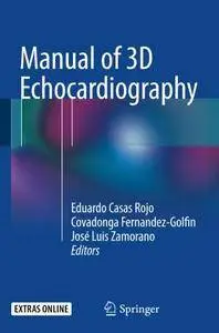 Manual of 3D Echocardiography [Repost]