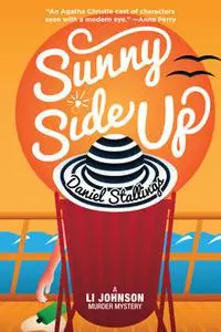 «Sunny Side Up» by Daniel Stallings
