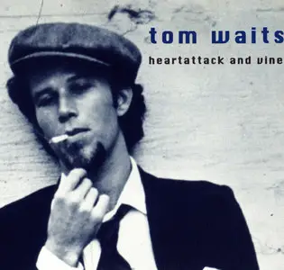 Tom Waits – Heartattack And Vine (Maxi Single) (1993)