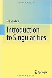 Introduction to Singularities
