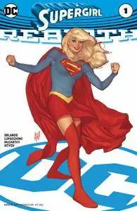 Supergirl - Rebirth 001 (2016)