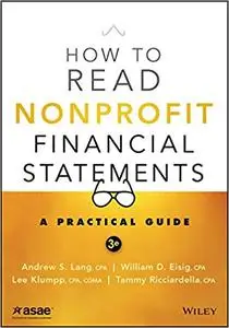How to Read Nonprofit Financial Statements: A Practical Guide