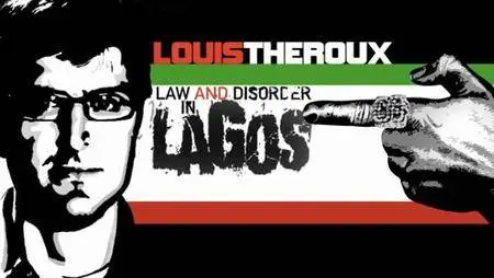 Louis Theroux: Law and Disorder in Lagos (2010)