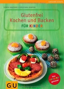 Glutenfrei Kochen und Backen für Kinder
