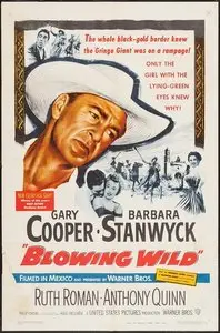 Blowing Wild (1953)