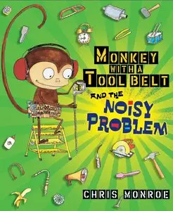 Chris Monroe - Monkey with a Tool Belt and the Noisy Problem