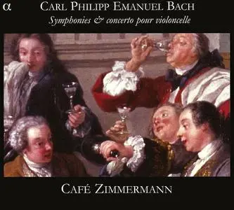 Café Zimmermann - Carl Philipp Emanuel Bach: Symphonies & Cello Concerto (2006)