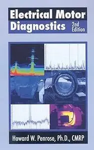 Electrical Motor Diagnostics Ed 2