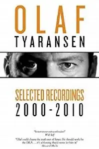 Selected Recordings 2000 - 2010