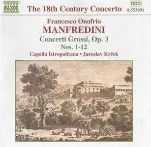 Francesco Manfredini - 12 Concerti, Op. 3
