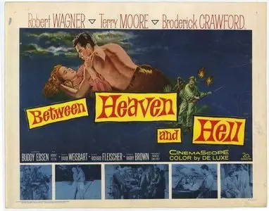 Between Heaven And Hell (1956)