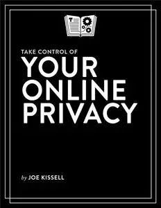 Take Control of Your Online Privacy