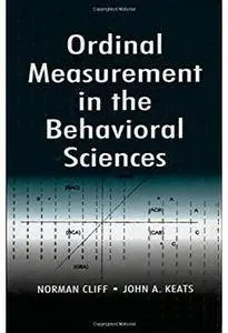Ordinal Measurement in the Behavioral Sciences [Repost]