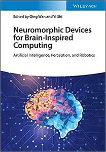 Neuromorphic Devices for Brain-inspired Computing: Artificial Intelligence, Perception, and Robotics