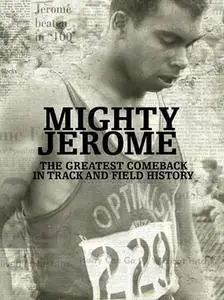 Mighty Jerome (2010)