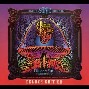 Allman Brothers Band - Bear's Sonic Journals (Live at Fillmore East, February 1970 - Deluxe Edition) (2018/2021) [24/96-192]
