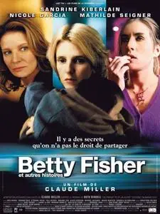 (Claude MILLER) Betty Fisher et autres histoires ... [DVDrip] 2001  Re-post