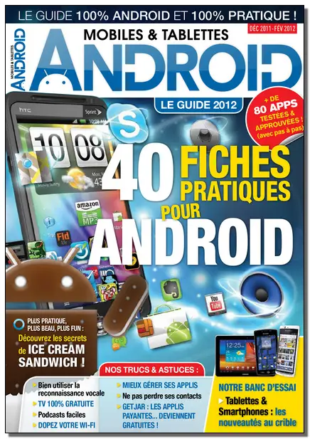 Android Mobiles & Tablettes N°11 - Décembre-Février 2012