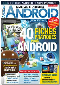 Android Mobiles & Tablettes N°11 - Décembre-Février 2012