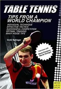 Table Tennis: Tips from a World Champion