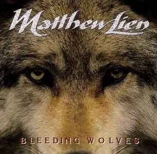 Matthew Lien - Bleeding Wolves [狼] (1996)